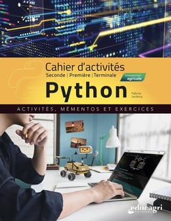 Cahier Python BAC PRO : Seconde, Première, Terminale - Enseignement agricole