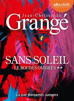Sans soleil Tome 2 : Le Roi des ombres