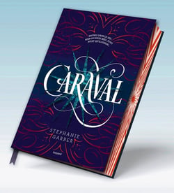 Caraval Tome 1