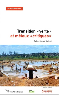 Transition "verte" et métaux "critiques" : points de vue du Sud