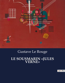 LE SOUSMARIN «JULES VERNE»