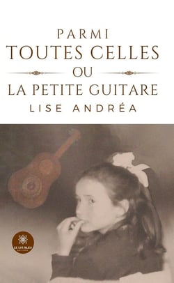 Parmi toutes celles ou la petite guitare