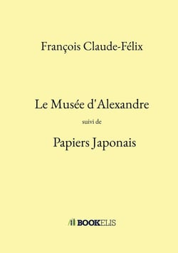 Le Musée d'Alexandre - Papiers japonais
