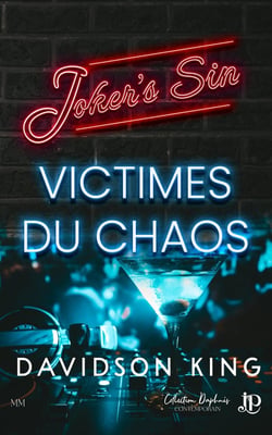 Jokers's Sin Tome 1 : Victimes du chaos