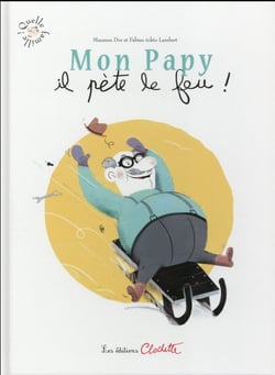 Mon Papy Pete Le Feu
