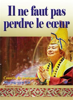 Il ne faut pas perdre le coeur : conseils du pratiquant