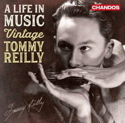 A life in music - Vintage Tommy Reilly