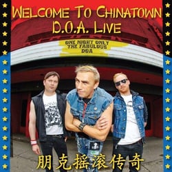 Welcome to Chinatown : DOA live