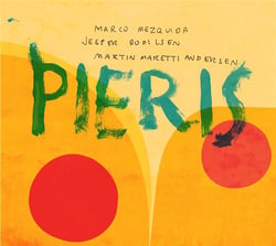 Pieris / Marco Mezquida - Jesper Bodilsen - Martin Maretti