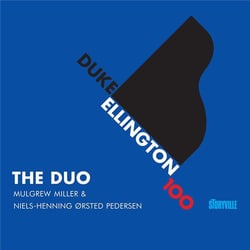 The duo - Mulgrew Miller & Niels-Henning Ørsted Pedersen
