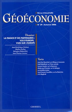 Geoeconomie n.39 - la france et ses partenaires : vus d'europe, vues sur l'europe
