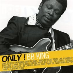 Only ! b.b. king