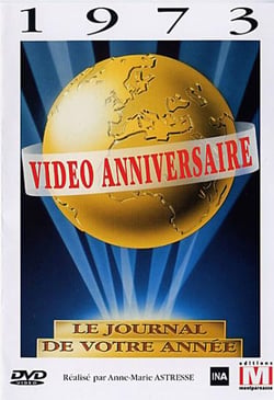 Video Anniversaire - 1973