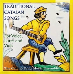 Mélodies traditionnelles catalanes pour voix, luths et violes. Waters