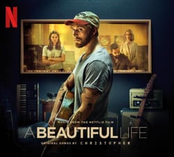 A Beautiful Life - music from the Netflix film