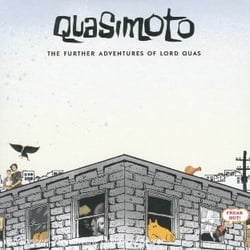 The further adventures of lord quas