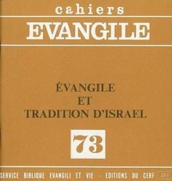 CE-73. Évangile et Tradition d'Israël