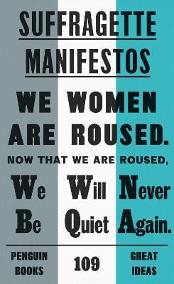 Suffragette manifestos