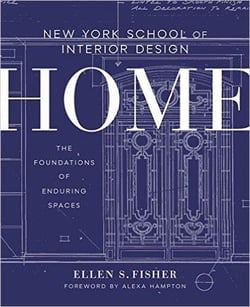 New york school of interior design - the foundations of enduring spaces