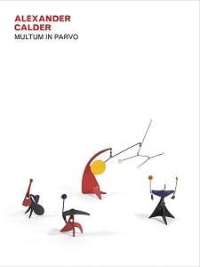 Alexander calder multum in parvo