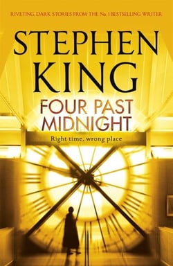Four Past Midnight : A riveting, dark story collection from the No. 1 bestseller