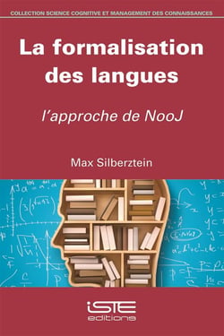 La formalisation des langues - l'approche de NooJ