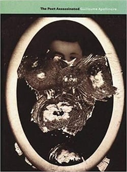 Guillaume apollinaire the poet assassinated