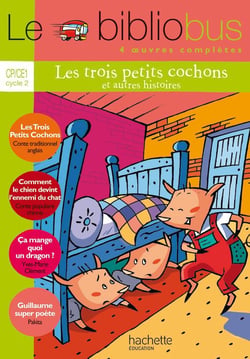 Le Bibliobus N° 13 CP/CE1 - Les Trois petits cochons - Livre de l'élève - Ed.2006