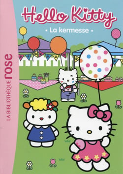 Hello kitty t.5 - la kermesse