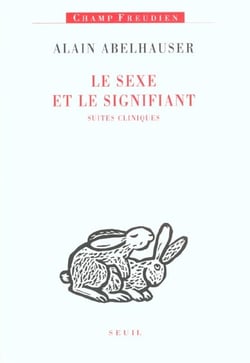 Le sexe et le signifiant : Suites cliniques