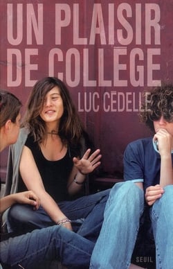 Un plaisir de collège