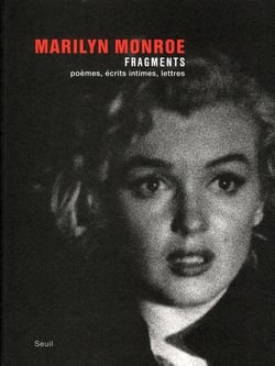 Fragments - poèmes, écrits intimes, lettres