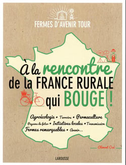 A la rencontre de la France rurale qui bouge