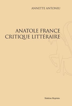 Anatole france critique littéraire