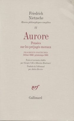 Aurore - pensees sur les prejuges - fragments posthumes (1879-1881)