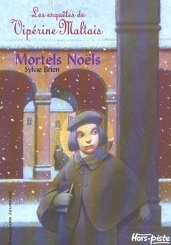 Les enquetes de viperine maltais, i : mortels noels