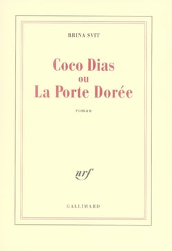Coco Dias ou la porte dorée
