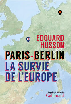 Paris - Berlin : fatals malentendus