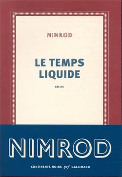 Le temps liquide