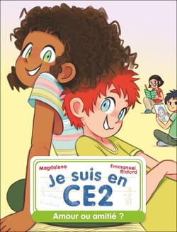Je suis en CE2 : Amour ou amitié ?