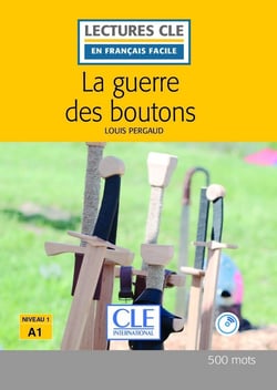 La guerre des boutons Lecture FLE + CD audio 2ème édition