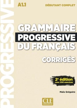 FLE - corrigés grammaire progressive - niveau débutant complet - A1.1 (2e édition)
