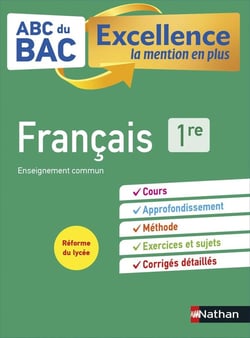 ABC BAC Excellence Français 1re