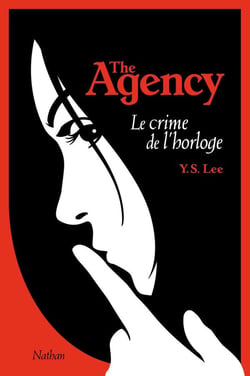 The agency Tome 2 - le crime de l'horloge