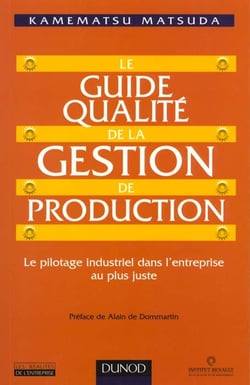 Le guide qualite de la gestion de production