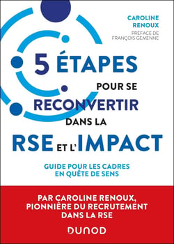 5 étapes pour se reconvertir dans la RSE et l'impact