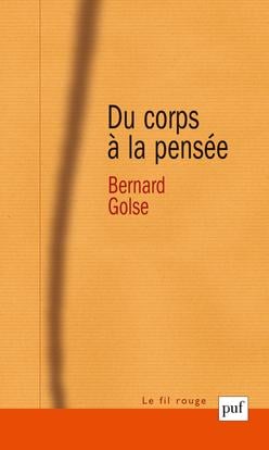 Du corps à la pensée (2e édition)