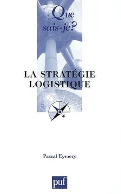 La stratégie logistique