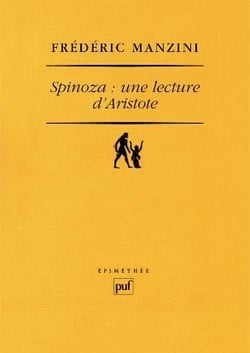 Spinoza : une lecture d'Aristote