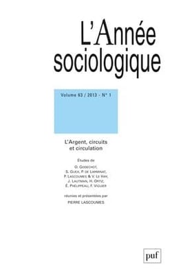 Revue L'Année sociologique n.63/1 : l'argent, circuits et circulation (édition 2013)